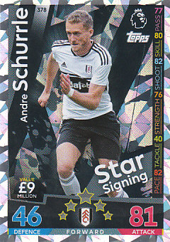 Andre Schurrle Fulham 2018/19 Topps Match Attax Star Signing #378